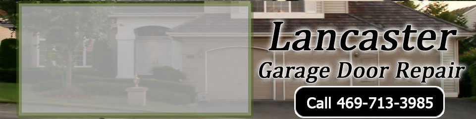 garage door repair Lancaster tx